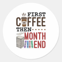 Erster Kaffee dann Monatsabschluss Buchhalter Lohn