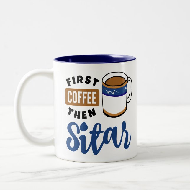 Erster Kaffee dann Sitar Music Lover Zweifarbige Tasse (Links)