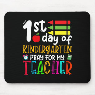 Erster Kindergartentag betet für meinen Lehrer zur Mousepad