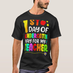 Erster Kindergartentag betet für meinen Lehrer zur T-Shirt