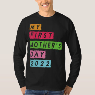 Erster Muttertag 2022 3 T-Shirt