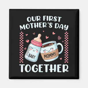 Erster Muttertag zusammen neue Mutter Mami lustig Magnet
