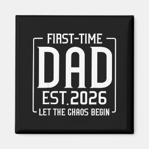 Erster Papa Est 2026 Lasst Das Bald Papa Chaos Beg Magnet