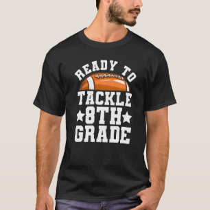 Erster Schultag der achten Klasse Vorbereitung auf T-Shirt