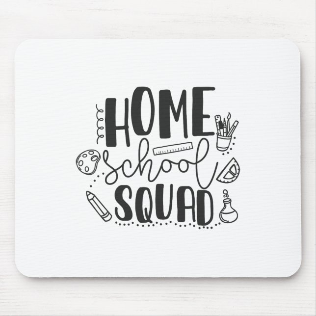 Erster Schultag Homeschool-Squad-Lehrer  Mousepad (Vorne)