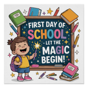 Erster Schultag - Lass des Zauberbeginns - SCHULE Poster