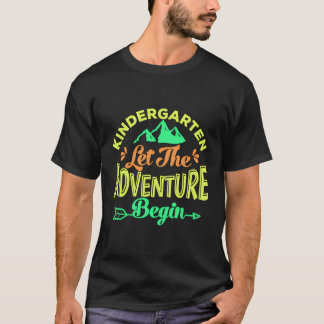 Erster Schultag Lasse das Abenteuer Begin Kinder T-Shirt