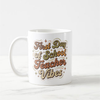 Erster Schultag Lehrer Vibes Zurück zur Schule Kaffeetasse