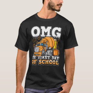 Erster Schultag Omg Funny Mixer Bau T-Shirt