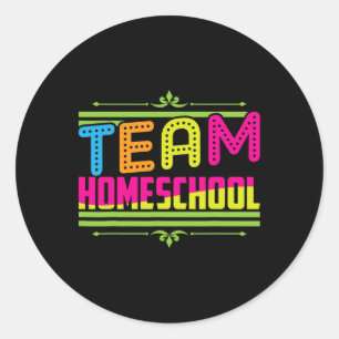 Erster Schultag Team Homeschool Lehrer Runder Aufkleber