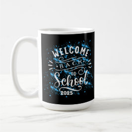 ERSTER SCHULTAG WILLKOMMEN ZURÜCK IN DIE SCHULE 20 KAFFEETASSE