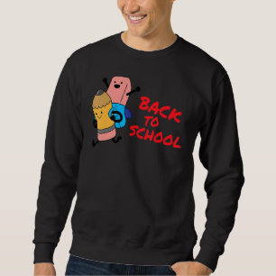 Erster Schultag zurück zum Schulabbrecher und Stif Sweatshirt