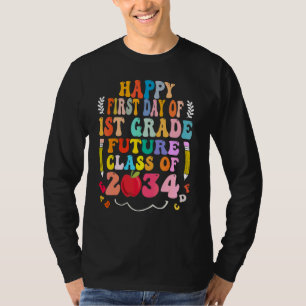 Erster Tag der 1. Klasse der Klasse 2034 Rückkehr  T-Shirt