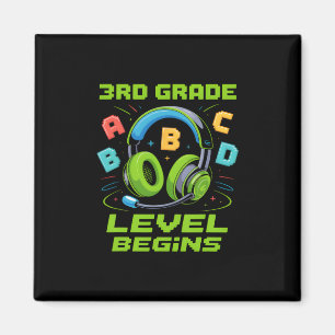 Erster Tag der 3. Klasse Level Beginnt Shirt Gamer Magnet