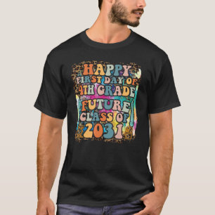Erster Tag der 4. Klasse Zukunftsklasse Leopar 203 T-Shirt