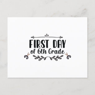 Erster Tag der 6. Klasse Postkarte