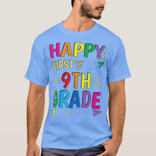 Erster Tag der 9. Klasse T-Shirt
