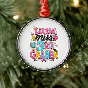 Erster Tag der dritten kleinen Miss 3. Klasse Ornament Aus Metall