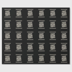 Erster Tag der ersten Klasse Vibes Zurück zur Schu Geschenkpapier