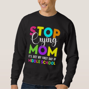 Erster Tag der Mittelschule zurück zur Mittelschul Sweatshirt