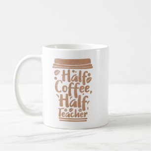 Erster Tag der Schule Halbtagskaffee halbe Lehrer Kaffeetasse