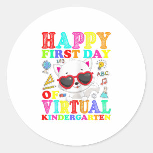 Erster Tag der Schule Virtual Learning Funny K Runder Aufkleber