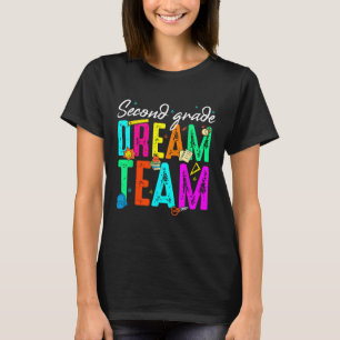 Erster Tag der zweiten Klasse Dream Team Zurück zu T-Shirt