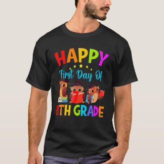 Erster Tag des Achten Lehrers Owls Achte Klasse T T-Shirt
