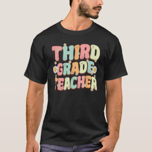 Erster Tag des Groovy Third Grade Teacher T-Shirt