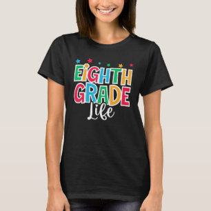 Erster Tag des Lebens der achten Klasse Willkommen T-Shirt