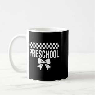 Erster Tag im Vorschulalter Vorbereiteter Coquette Kaffeetasse