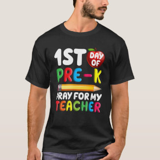 Erster Tag vor dem K-Beten für meinen Lehrer zurüc T-Shirt