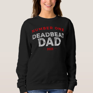 Erster toterbeat Vater 2023 Novelty-Witz Vater I Sweatshirt