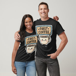Erstes Kaffee Süß Kawaii Tasse Lustig Morgen T-Shi T-Shirt