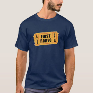 Erstes Rodeo T-Shirt