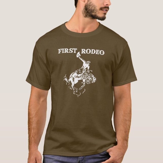 Erstes Rodeo T-Shirt (Vorderseite)