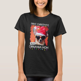 Erstes Weihnachten als Chihuahua-Mama T-Shirt