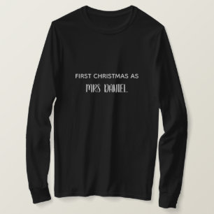 Erstes Weihnachten als Frau Nachname T-Shirt
