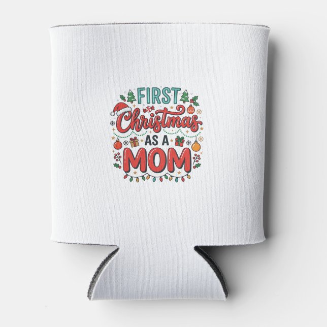 Erstes Weihnachten als Mutter-Feiertagsdesign Dosenkühler (Vorderseite)