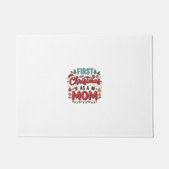Erstes Weihnachten als Mutter-Feiertagsdesign Fußmatte (Vorderseite)