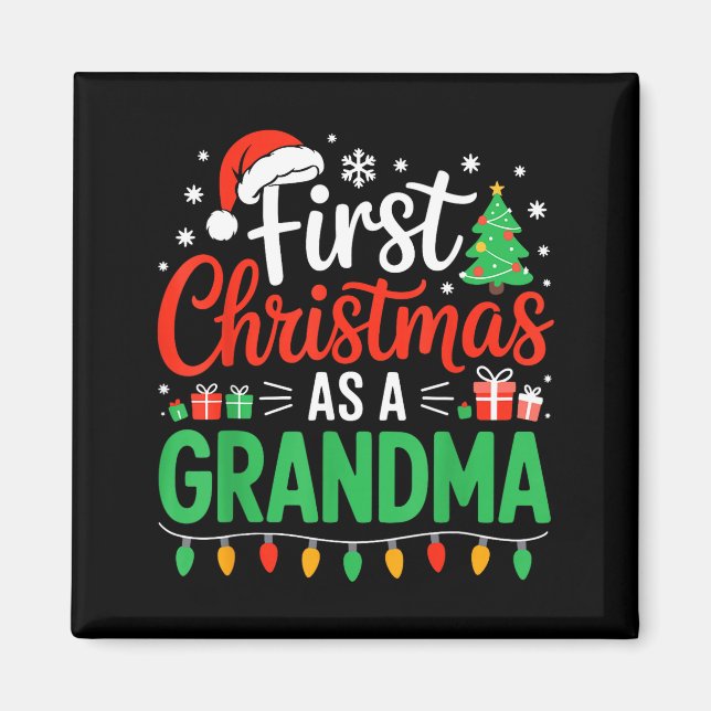 Erstes Weihnachten als Oma passend zur neuen Nana  Magnet (Vorne)