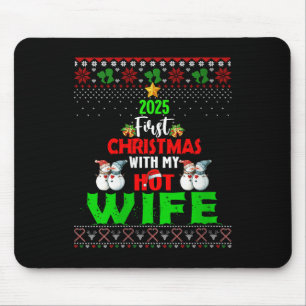 Erstes Weihnachten meiner Frau mit mir 2025 C Mousepad