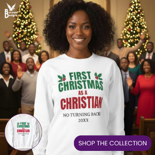 ERSTES WEIHNACHTSFEST ALS CHRIST Christlicher Neul Sweatshirt