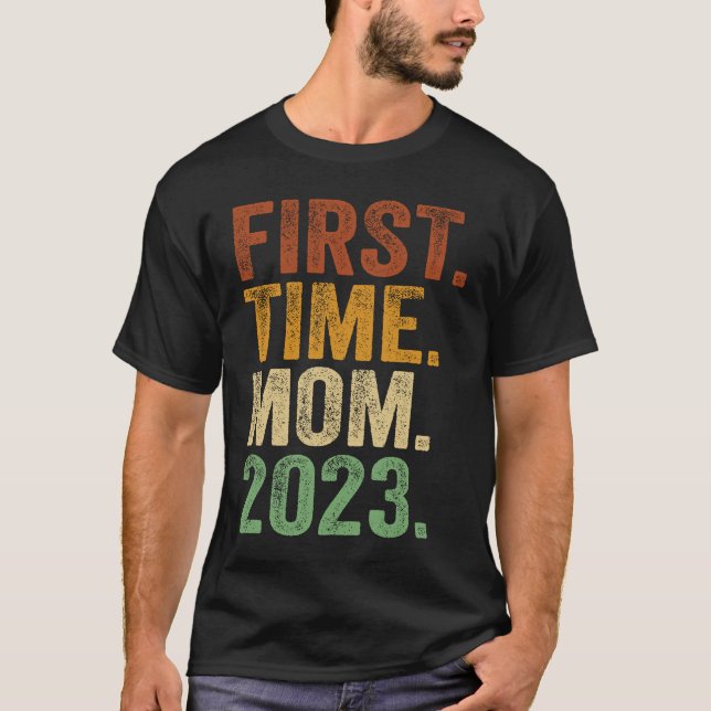 Erstmalige Mama 2023 Schwangere Mama Mutter zur Ma T-Shirt (Vorderseite)