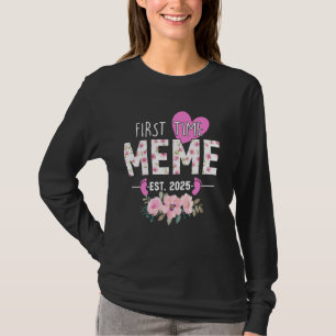 Erstmals Meme Est 2025 Geschenke für Oma T-Shirt