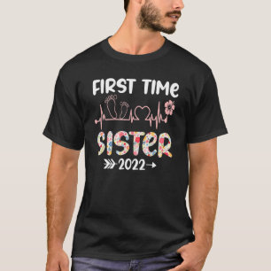 Erstmals Sister 2022 Funny New promoted to Siste T-Shirt