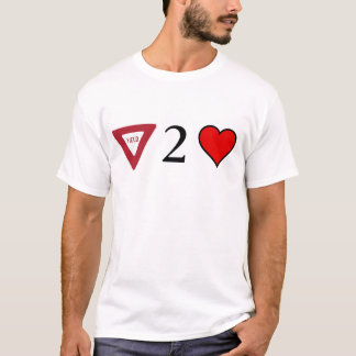 Ertrag zur Liebe T-Shirt