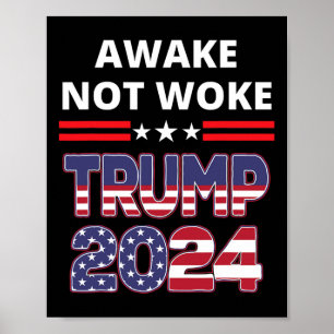 Erwache Nicht Woke Trump Wahl Republikaner Rette A Poster