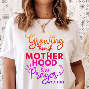 Erwachsen durch die Mutterschaft ein Gebet nach de T-Shirt