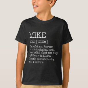 Erwachsene Definition Vorname Mike Männer Lustig T-Shirt